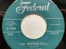 Hank Marr   The Watusi Roll / Sweet Nancy   Federal   1962   7