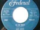 JAMES BROWN I'll Go Crazy / I Know It's True 7
