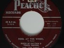 Doo Wop 45 DUCES OF RHYTHM & TEMPO TOPPERS Fool At The Wheel PEACOCK HEAR