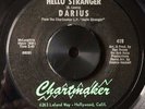 RARE Crossover Soul/Psych 45 DARIUS Hello Stranger Chartmaker EX