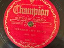 Champion 45007 Bill Cox MARRIED LIFE BLUES  EE+ 1931  78rpm  Country