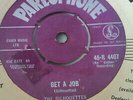 THE SILHOUETTES GET A JOB / I AM SO LONELY PARLOPHONE 50'S DOO WOP ROCK 'N' ROLL