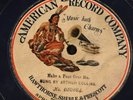 Arthur Collins Make A Fuss Over Me AMERICAN RECORD COMPANY 30864 RARE 1904 78