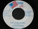 Carlton Basco   Don't Chain My Soul / Getting In Deeper   Louisiana funk 45 HEAR
