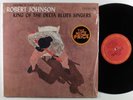 ROBERT JOHNSON King Of The Delta Blues Singers COLUMBIA LP VG++/NM SHRINK