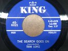 Trini Lopez: The Search Goes On (R&B & Soul) King 45 Record w/ ORIGINAL Sleeve