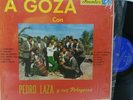 PEDRO LAZA Y SUS PELAYEROS -A GOZA- LISTEN #15