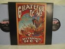 THE GRATEFUL DEAD, WITHOUT A NET LIVE 3 LP 1990 Arista AL3-8634 RARE NM VINYL