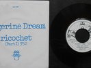 TANGERINE DREAM RICOCHET 7