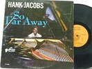 Hank Jacobs LP So Far Away on Sue