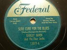 SHIRLEY HAVEN & Four Jacks doowop 78 SURE CURE FOR THE BLUES Federal VG++ TB2329