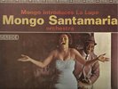 MONGO SANTAMARIA INTRODUCES LA LUPE