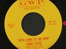 DEBBIE TAYLOR: Never Gonna Let Him Know / Let's Prove Them Wrong 45 Soul