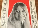 AGNETHA FALTSKOG - ALLTING HARD FORANDRAT SEJ  - Rare 7