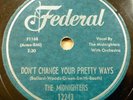 MIDNIGHTERS doowop 78 DON'T CHANGE YOUR PRETTY WAYS on Federal in M- cond RJ 112