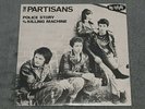 PARTISANS - Police Story - 1981 No Future RARE 7