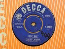THE ART WOODS SWEET MARY / IF I EVER GET MY HANDS ON YOU OG UK DECCA 7