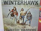WINTERHAWK Electric Warriors LP Vtg 70's American Indian Rock Mother Earth RARE