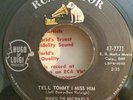 Marilyn Michaels TELL TOMMY I MISS HIM (ROCK N ROLL 45) #7771 PLAYS STRONG VG+