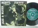 Beryl Bryden - Beryl Sings / Fatty Plays UK 7” EP Melodisc