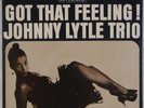 JOHNNY LYTLE TRIO:  Got That Feeling  US Riverside ’63 Soul Jazz LP NM- Vinyl
