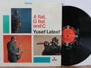 Yusef Lateef LP “A Flat, G Flat, and C” Impulse 9117   Orig   Van Gelder