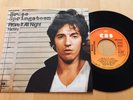 Bruce Springsteen 7“ - Prove it all Night / Factory - Rare Germany 45