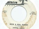 ROCKABILLY 45 - JOHNNY KNIGHT 