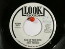 Dave Newman  Look 5011  Can't Take No For an Answer / Make Up Your Mind No. Soul