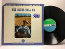 The Blues Roll On LP - Atlantic 1352 - Tested VG - Alan Lomax - Fred McDowell S8