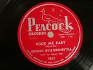 R&B DOOWOP JOHNNY OTIS ORCHESTRA Rock Me Baby PEACOCK 1625  E+