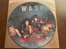 W.A.S.P. I WANNA BE SOMEBODY PICTURE DISC VINYL 12