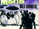 Misfits Walk Among Us  Ruby Records ?– 9 25756-1