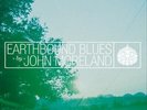 JOHN MORELAND EARTHBOUND BLUES NEW VINYL