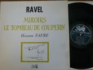 HENRIETTE FAURE / RAVEL miroirs - le tombeau de couperin / PATHE DTX 222