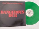 KING TUBBY MEETS ROOTS RADICS - DANGEROUS DUB LP [ COPASETIC 12