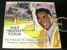 NAT KING COLE To Whom it May Concern LP ORIGINAL STEREO NEAR MINT Nelson Riddle