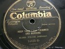 78 RPM Blind Willie Johnson COLUMBIA 14425 Keep Your Lamp Trimmed V