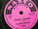 78 RPM Classie Ballou NASCO 6000 Crazy Mambo / Confusion  V