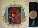 MISSISSIPPI JOHN HURT	The Imortal LP (RARE 1967 Pressing on 