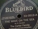 78 RPM The Carter Family-The Wave on the Sea/The Rambling Boy - Bluebird 33-0512