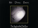 My Dying Bride - Angel & the Dark River