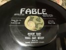 Ray McCoy ROCKIN BABY BW I NEED IT - FABLE 615 - ROCKABILLY 45 RECORD STRONG VG