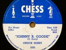 CHUCK BERRY r&r 78 JOHNNY B GOODE vg++ b/w AROUND & AROUND vg+ on CHESS RJ 257