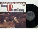 CAROL KAYE picking up on the e-string 10