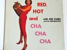 JOE CUBA - Red, Hot and Cha Cha Cha Mardi-Gras LP