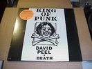 LP:  DAVID PEEL & DEATH - King Of Punk  NEW SEALED LOWER EAST SIDE