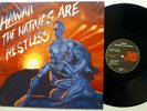 HAWAII Natives are Restless LP MINT- 1985 FRANCE HeavyMetal Marty Friedman Rp593