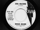 Reggie Milner - Soul Machine / Hello Stranger (Soul, 45) 4048
