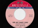 Steve Mancha - Did My Baby Call / Whirl Pool (Soul, 45) 102